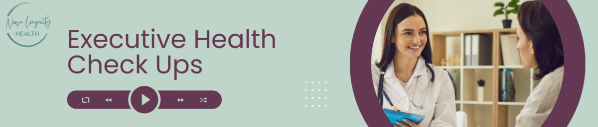 Executive Health Check Ups